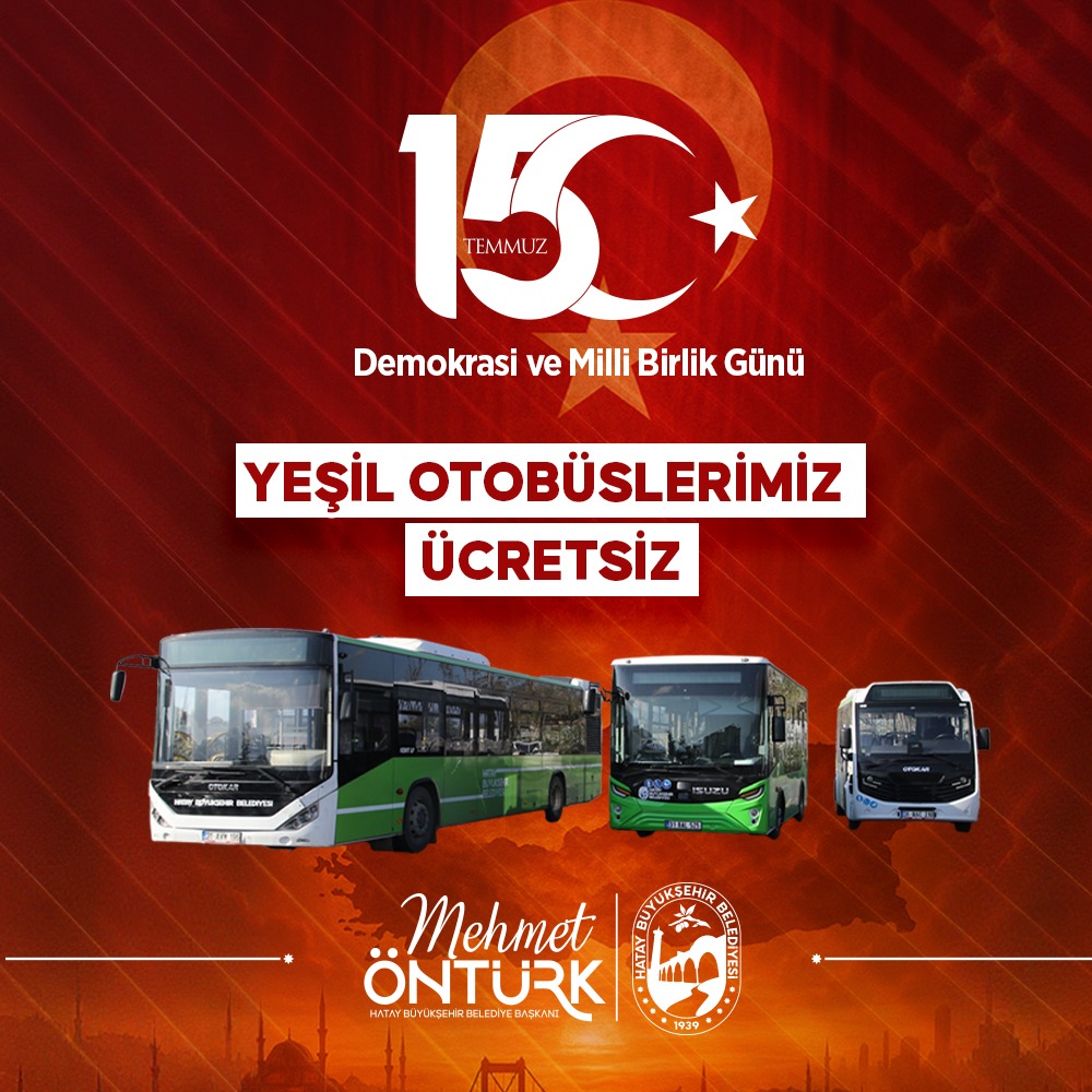 15 TEMMUZ PROGRAMINA ÜCRETSİZ ULAŞIM