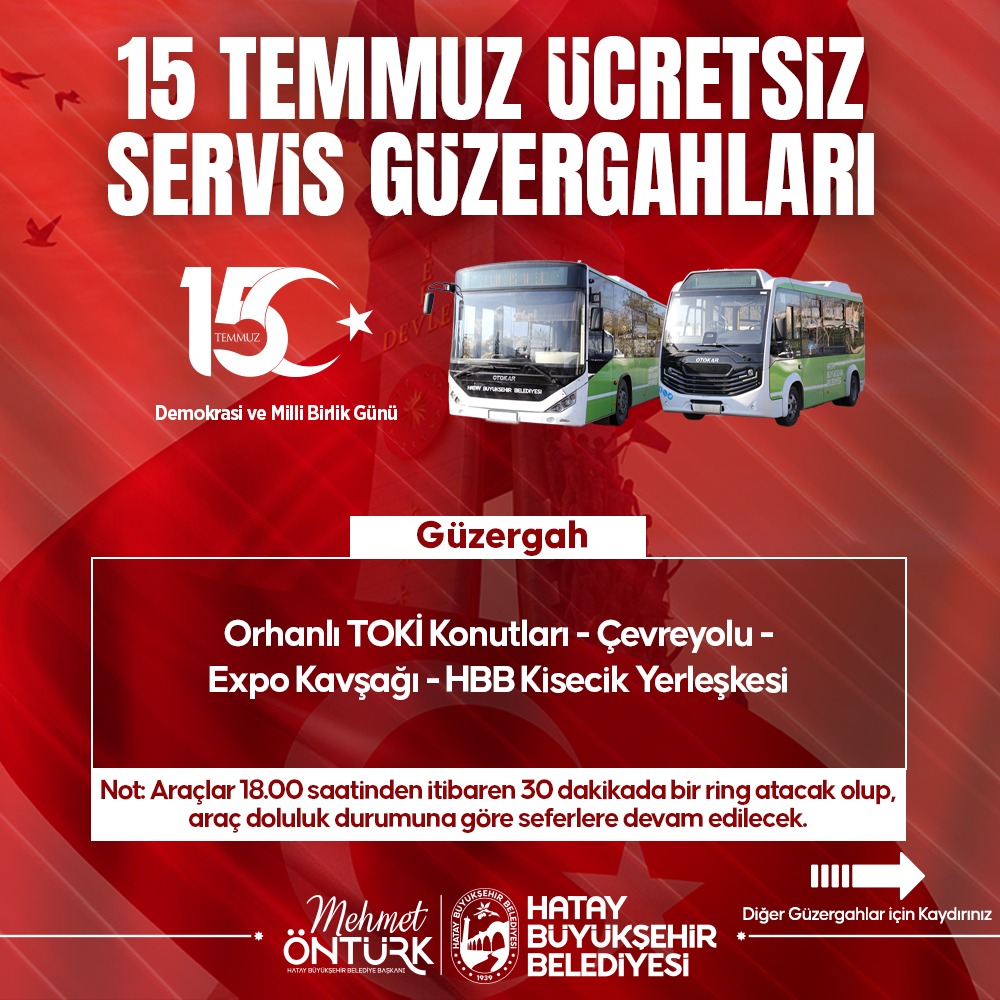 15 TEMMUZ PROGRAMINA ÜCRETSİZ ULAŞIM