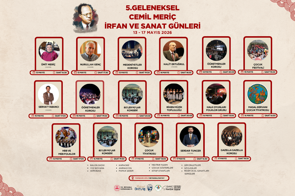 5. GELENEKSEL CEMİL MERİÇ İRFAN VE SANAT GÜNLERİ BAŞLIYOR
