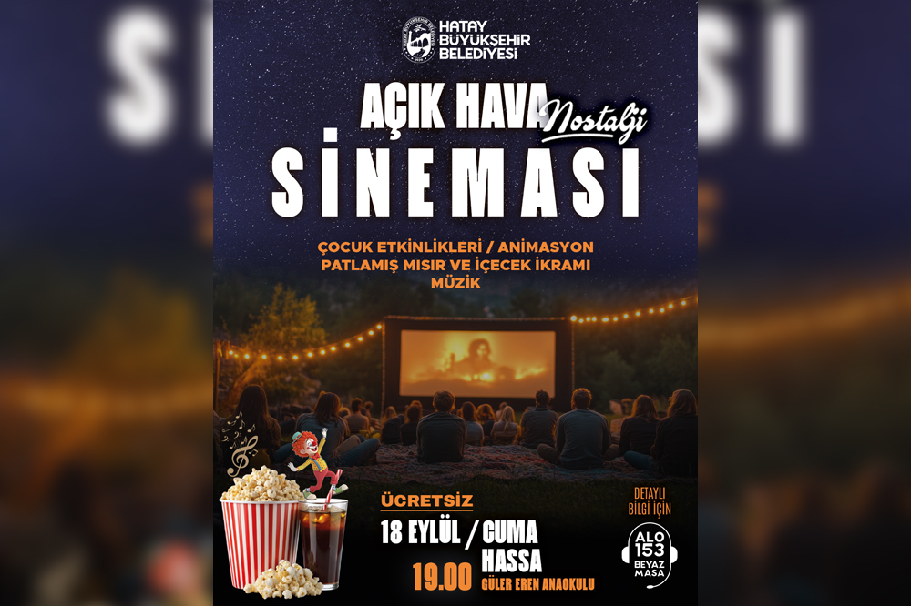 HBB’DEN HASSA’DA AÇIK HAVA SİNEMASI KEYFİ