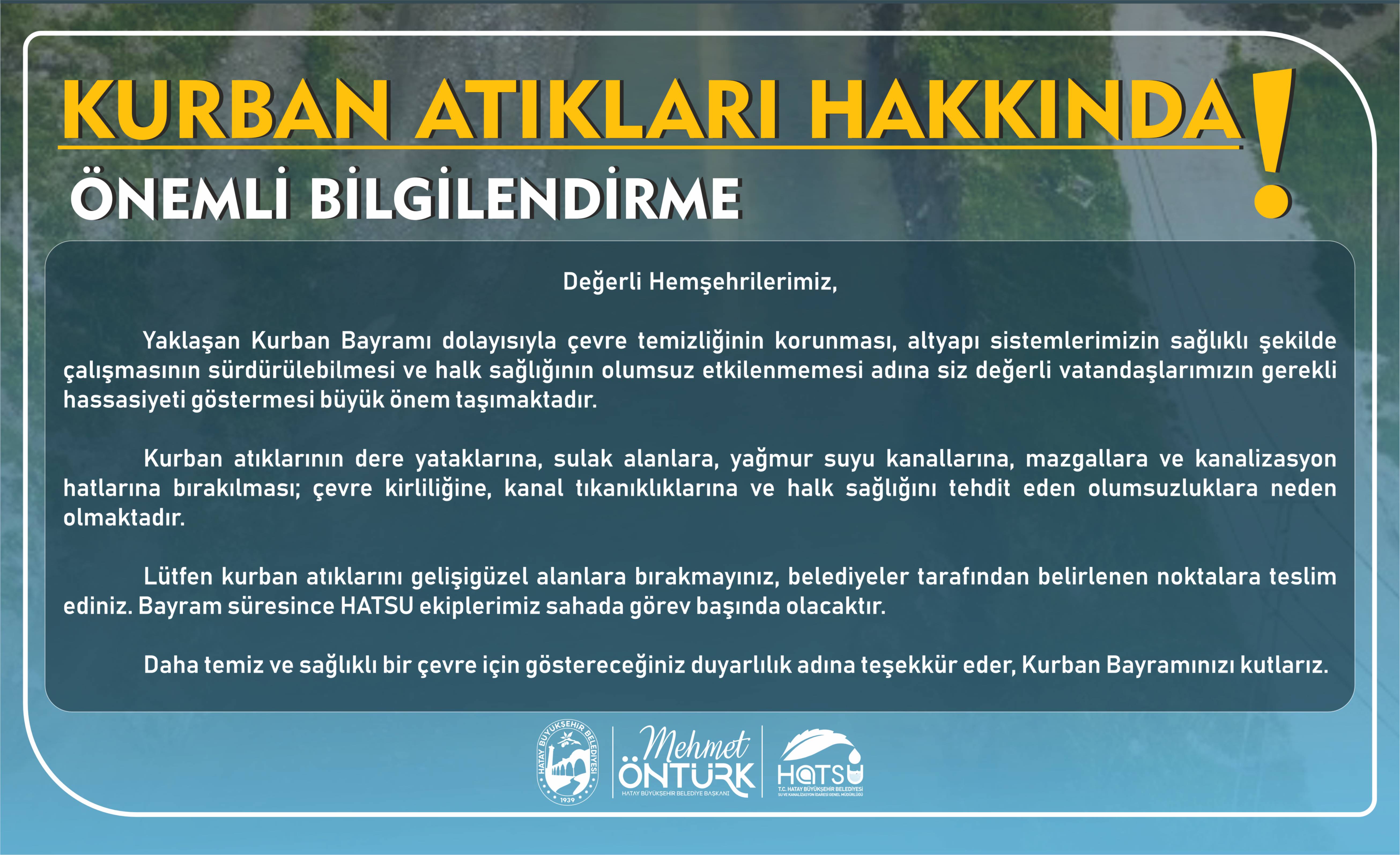 HATSU’DAN KURBAN BAYRAMI ÖNCESİ KRİTİK UYARI