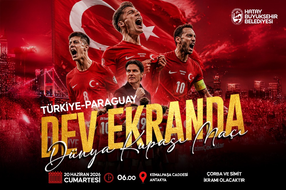 HBB’DEN TÜRKİYE–PARAGUAY MAÇI İÇİN DEV EKRAN ETKİNLİĞİ