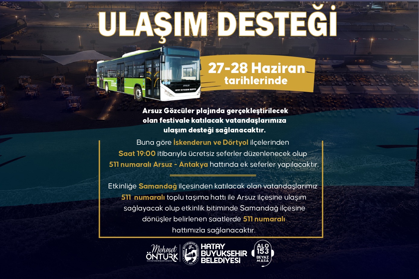 HBB’DEN ARSUZ XFEST FESTİVALİ’NE ÜCRETSİZ ULAŞIM DESTEĞİ