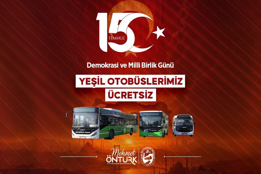 HBB’DEN 15 TEMMUZ PROGRAMINA ÜCRETSİZ ULAŞIM 